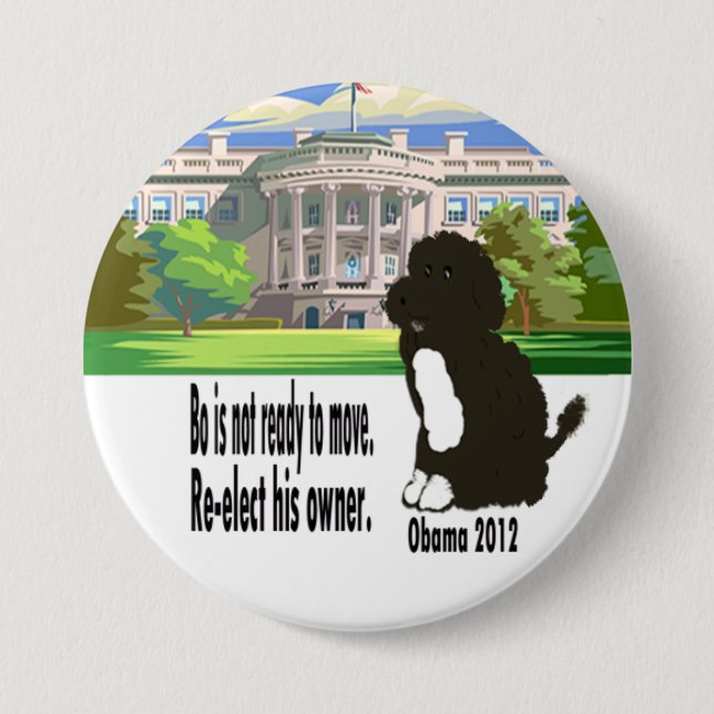 Bo Is Not Ready To Move 3.5" 7.5 Cm Round Badge (Front)