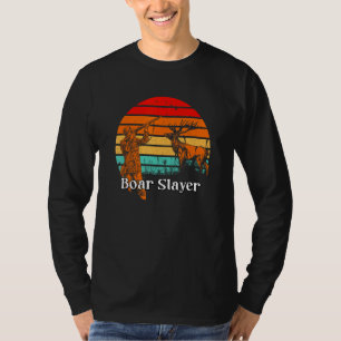 Boar Slayer Hunting Wild Pig Hunter Hog Boar  Hobb T-Shirt