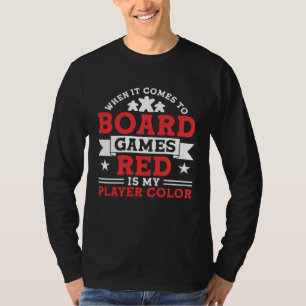 board game board gamer board games player color re T-Shirt