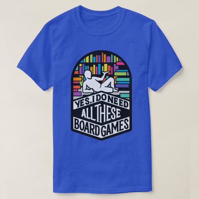 Board GamerIsms T-Shirt (Design Front)
