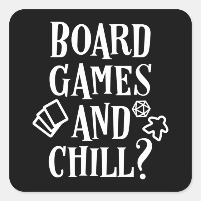 Board Games and Chill Meeple Square Sticker (Front)
