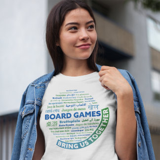 Board Games Bring Us Together Womens Shirt