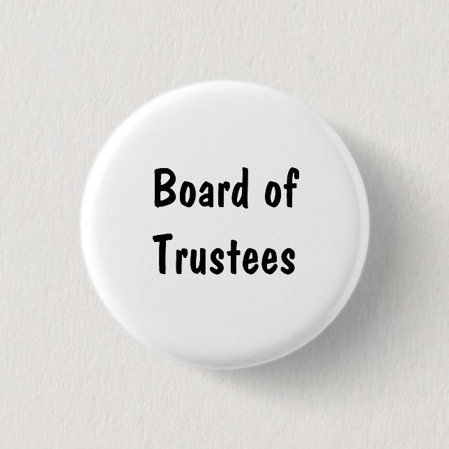 Board of Trustees 3 Cm Round Badge (Front)