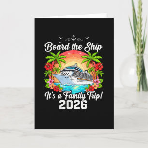 Board The Ship It's A Family Trip 2026 Group Match Card
