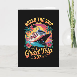 Board The Ship It's Graduation Trip 2025 Senior Cr Card
