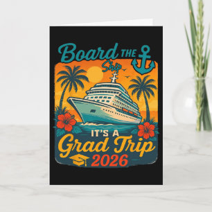 Board The Ship It's Graduation Trip 2026 Senior Cr Card