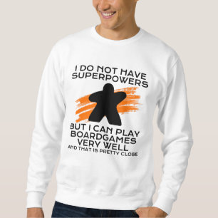 boardgames superpower sweatshirt