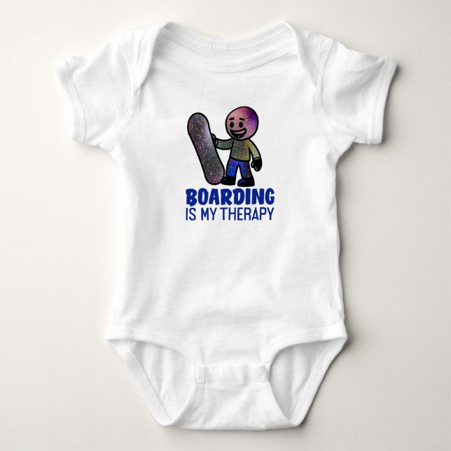 Boarding is My Therapy Baby Bodysuit (Front)