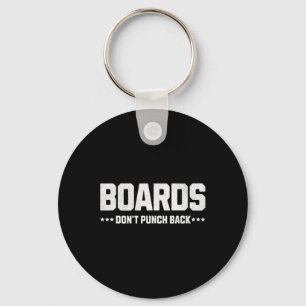 Boards Don’t Punch Ck!  Key Ring