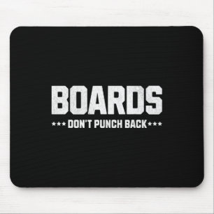 Boards Don’t Punch Ck!  Mouse Pad
