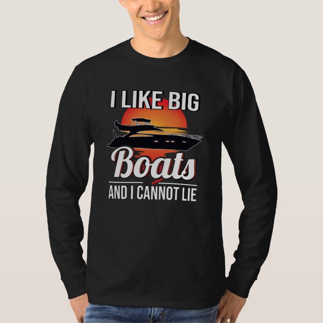 Boat Boat Owner Yacht Motorboat Motor Yacht T-Shirt (Front)