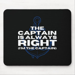 Boat Captain Costume My Boat Doesn't Run On Thanks Mouse Pad