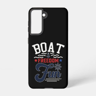 Boat Freedom Fun 4th Of July Boater Samsung Galaxy Case