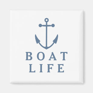 Boat Life Magnet