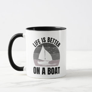 Boat Lover Boaters Sailing Sailor Sailboat Fishing Mug