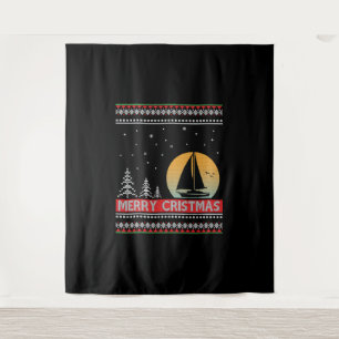 Boat Sailor Sailing Ugly Christmas Sailing Gift Tapestry