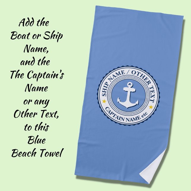 Boat Ship Name Captain Name - or any Text on Blue Beach Towel (Creator Uploaded)