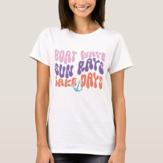 Boat Wave Sun Rays Lake Days T-Shirt