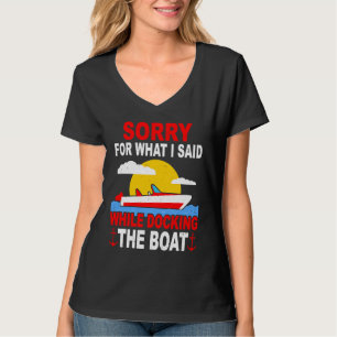 Boater Captain Sailing Ship Sailor Saying Boating T-Shirt