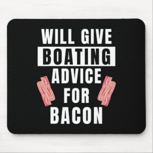 Boating Advice For Con Captain Boater Funny Boat Mouse Pad