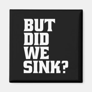 Boating But Did We Sink Pontoon Captain Magnet