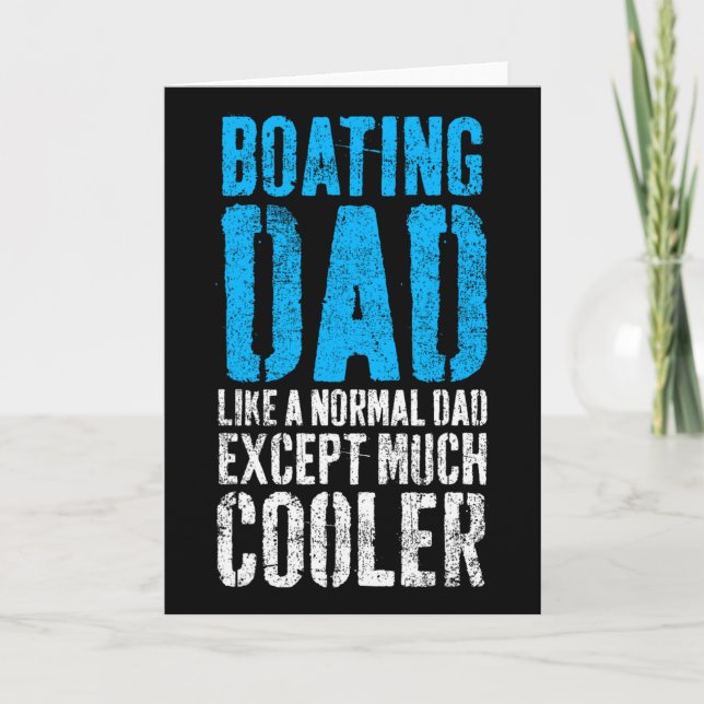 Boating Captain Boat Dad Father's Day  Card (Front)