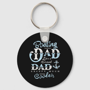 Boating Dad Gifts For Daddy Father Day Boat Men Key Ring