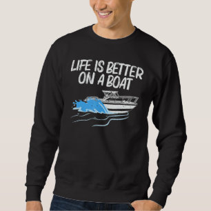 Boating For Men Women Boat Captain Boater Pontoon Sweatshirt