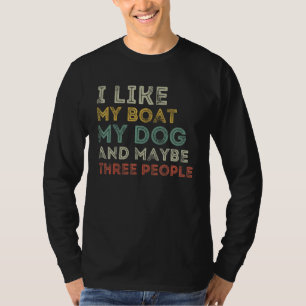 Boating  For Men Women Boaters Boat Owner T-Shirt