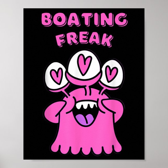 Boating Freak Nautical Sailing Enthusiast Adventur Poster (Front)