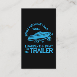 Boating Gift Loading the Boat on the Trailer Business Card