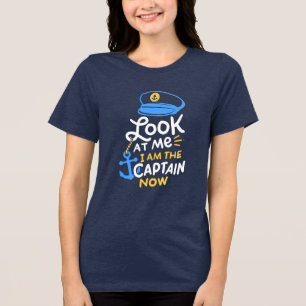 Boating - I Am The Captain Now Boating Captain Tri-Blend Shirt