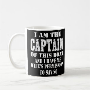 Boating I Am The Captain Of This Boat Sailing Ski Coffee Mug