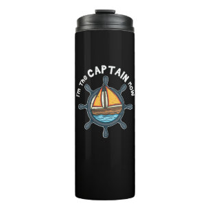 Boating - I'm the Captain Now Thermal Tumbler
