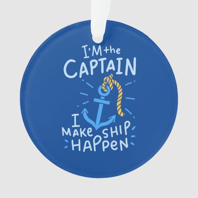 Boating - I'm The Captain Ornament (Front)