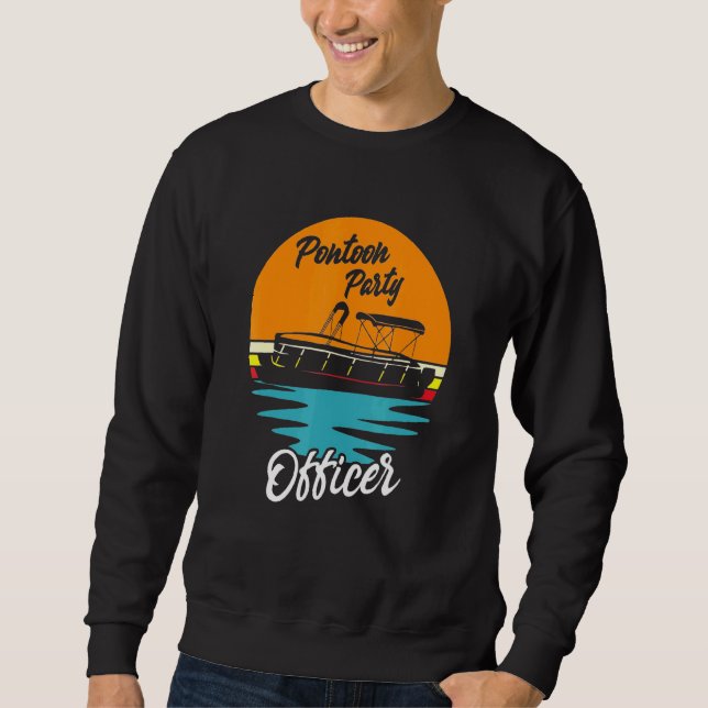 Boating Pontoon Party Pontoon Party Retro Sunset B Sweatshirt (Front)