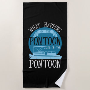 BOATING - What Happens On The Pontoon Beach Towel