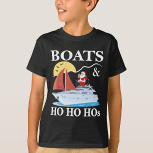Boats And Ho Ho Hos Christmas Pajama Funny Humour  T-Shirt