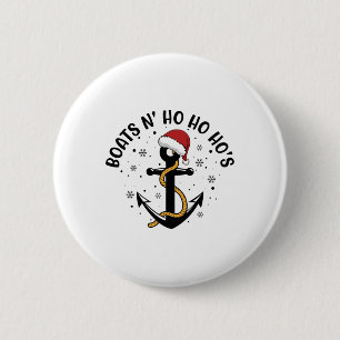 Boats N Ho Ho Hos Christmas Pajama Funny Humour X- 6 Cm Round Badge