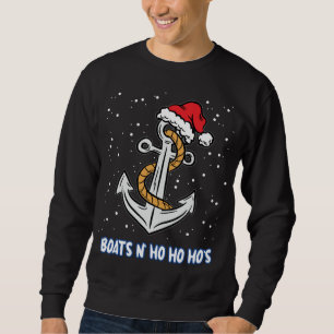 Boats N Ho Ho Hos Christmas Pajama Funny Humour X- Sweatshirt