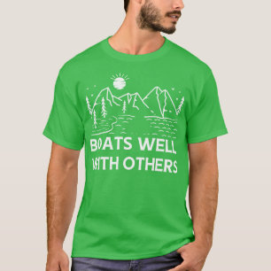 Boats Well With Others Swinger Boating T-Shirt