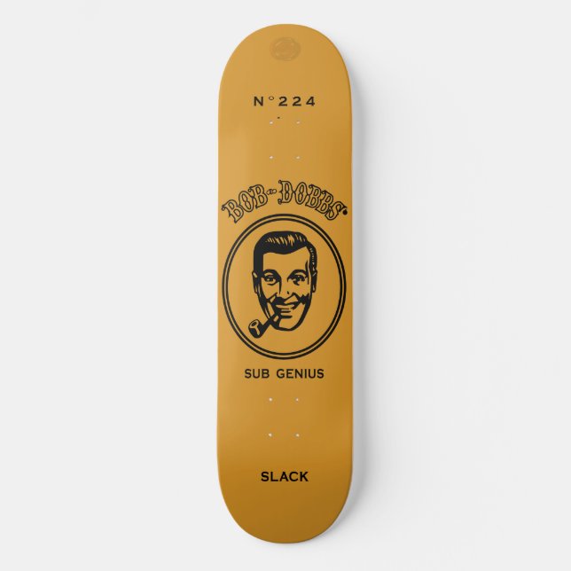 Bob Dobbs Slack Skateboard (Front)