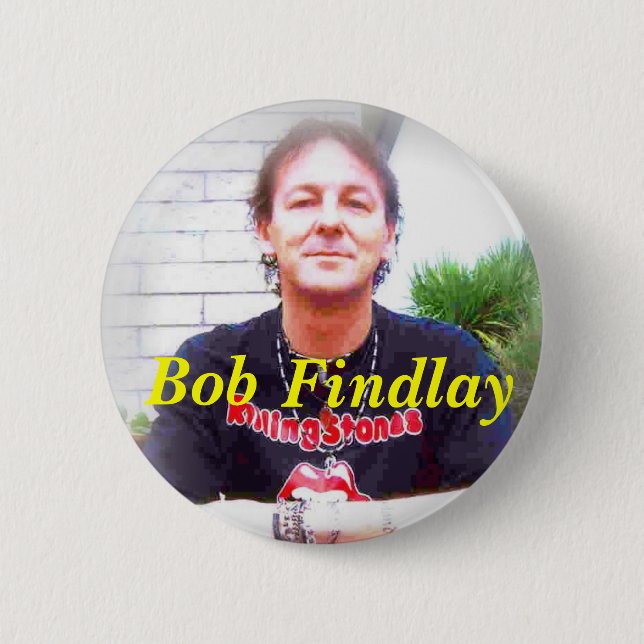 Bob Findlay Badge #1 (Front)