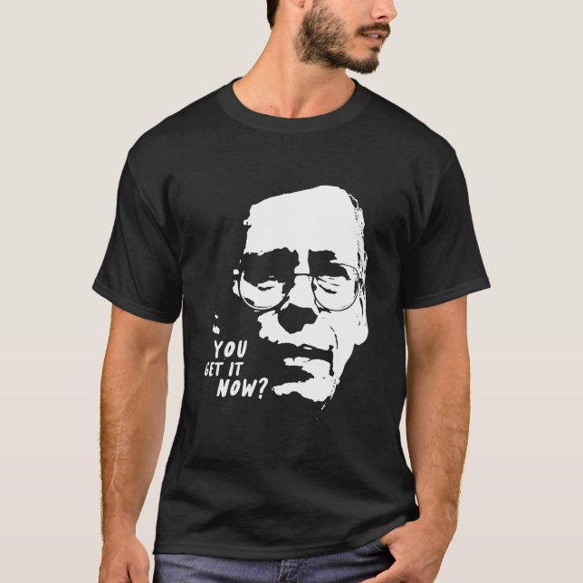 Bob Lazar - You Get it Now? T-Shirt (Front)