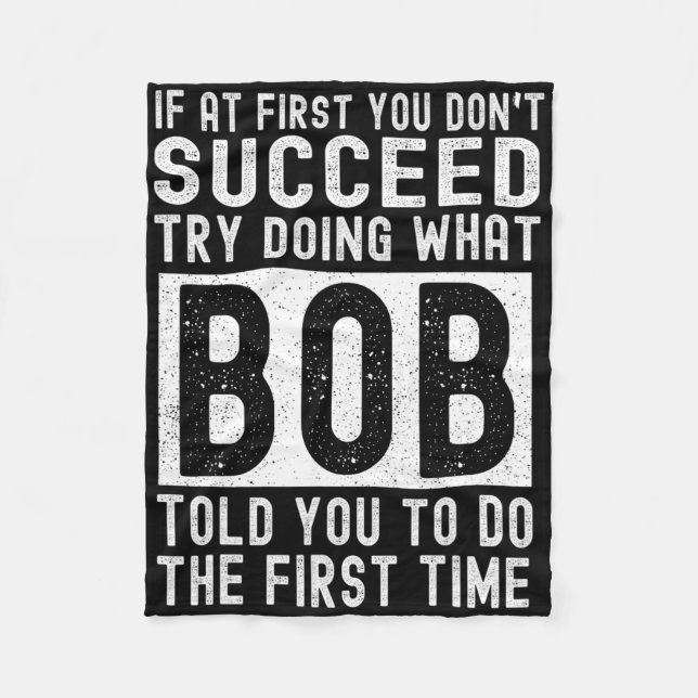 Bob Name Personalised Birthday Fun Christmas Joke  Fleece Blanket (Front)