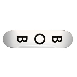 BOB SKATEBOARD