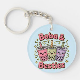 BOBA & Besties Vibes – Perfect for Boba Tea Lovers Key Ring