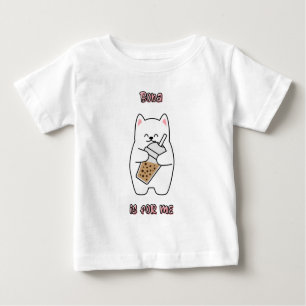 Boba Is For Me Baby T-Shirt