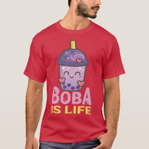 Boba Is Life I Bubble Tea I Boba Tea Lover 123 T-Shirt