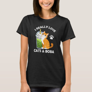 Boba Milk Tea I Really Love Cats & Boba Teen Clot T-Shirt